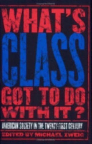 What's Class Got to Do With It?