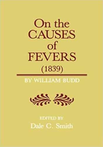 On the Causes of Fevers (1839)