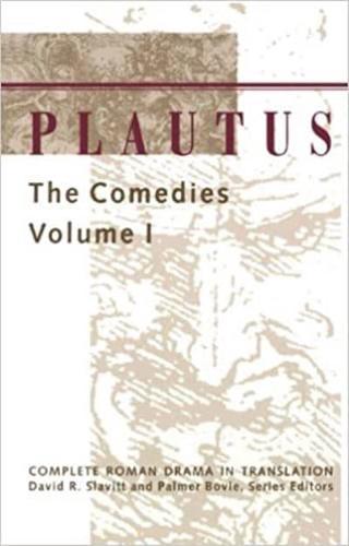 Plautus Volume I