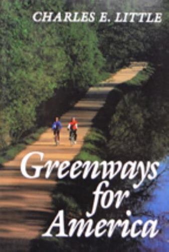 Greenways for America