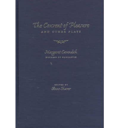 The Convent of Pleasure and Other Plays
