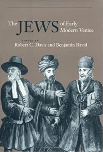 The Jews of Early Modern Venice