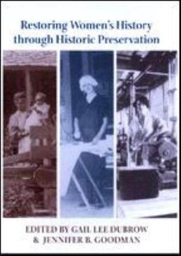 Restoring Women's History Through Historic Preservation
