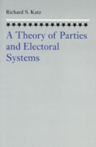 A Theory of Parties and Electoral Systems