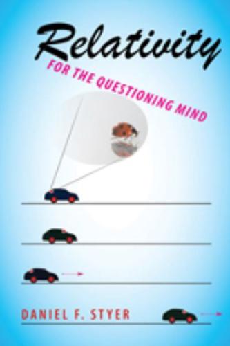 Relativity for the Questioning Mind