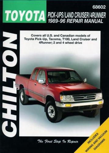 Chilton Toyota Pick-ups/Land Cruiser/4 Runner 1989-96