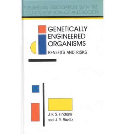 Genetically Engineered Organisms