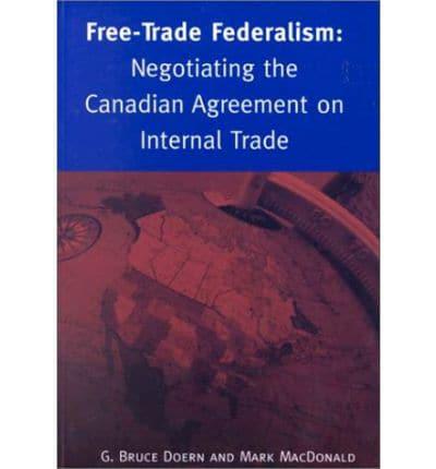 Free Trade Federalism
