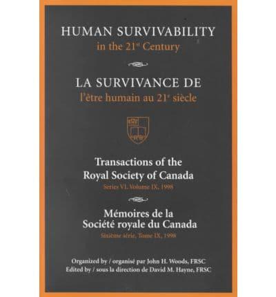 Human Survivability in the 21st Century