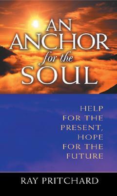 An Anchor for the Soul