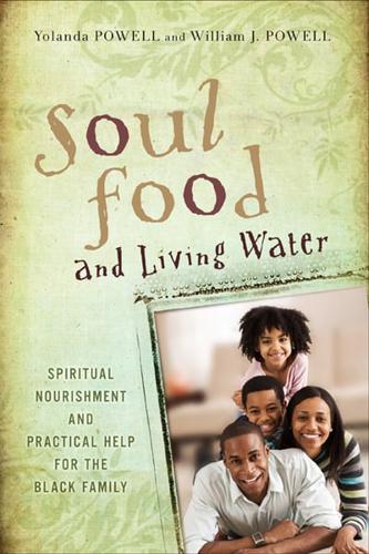 Soul Food and Living Water