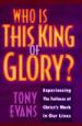 Who Is This King of Glory?