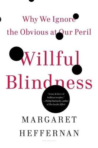 Willful Blindness