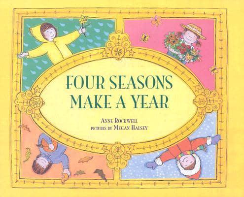 Four Seasons Make a Year