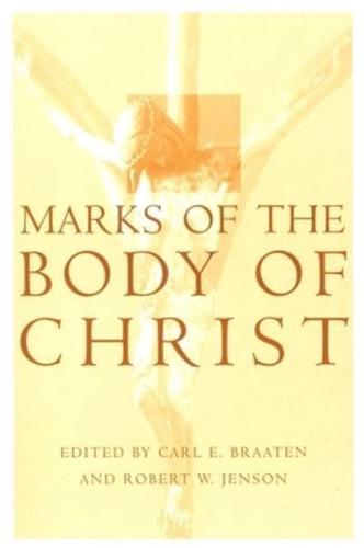 Marks of the Body of Christ