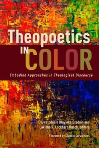 Theopoetics in Color