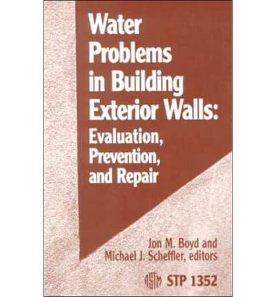 Water Problems in Building Exterior Walls