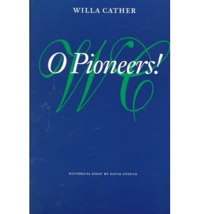 O Pioneers!