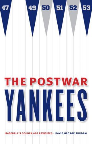 The Postwar Yankees