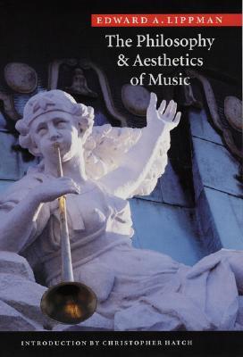 The Philosophy and Aesthetics of Music