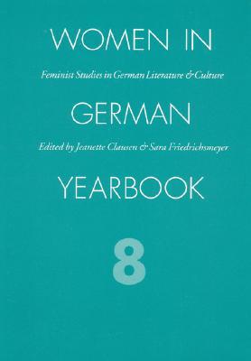 Women in German Yearbook, Volume 08