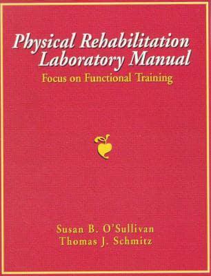 Physical Rehabilitation Laboratory Manual