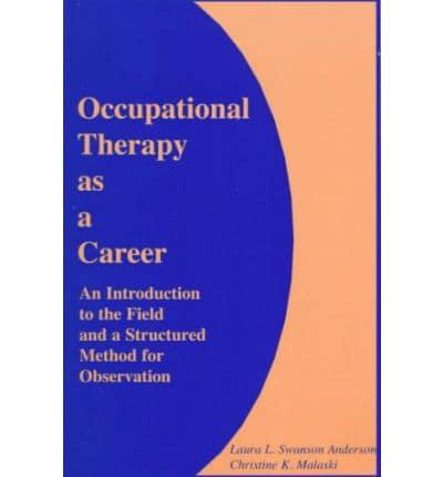 Occupational Therapy as a Career