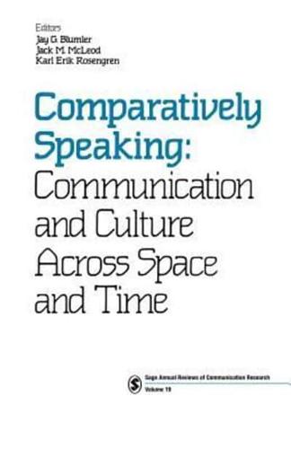 Comparatively Speaking: Communication and Culture Across Space and Time