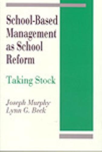 School-Based Management as School Reform