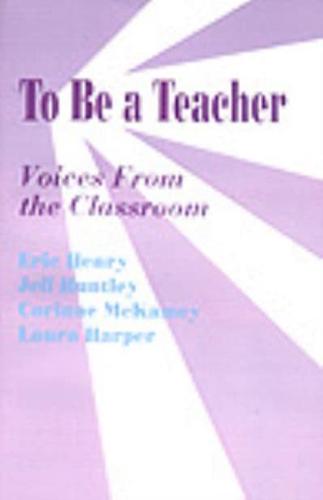 To Be a Teacher