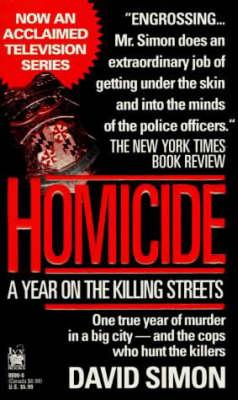 Homicide: a Year on the Killing Streets