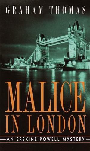 Malice in London