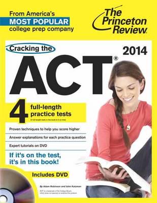 Cracking the ACT With 3 Practice Tests