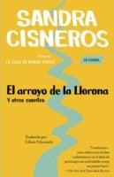 El Arroyo De La Llorona Y Otros Cuentos