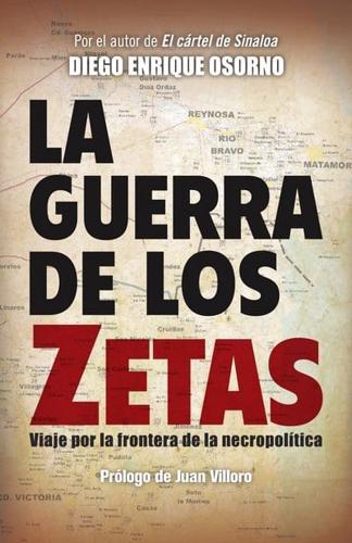 La guerra de los Zetas