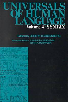 Universals of Human Language. V. 4 Syntax
