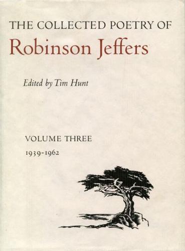 The Collected Poetry of Robinson Jeffers