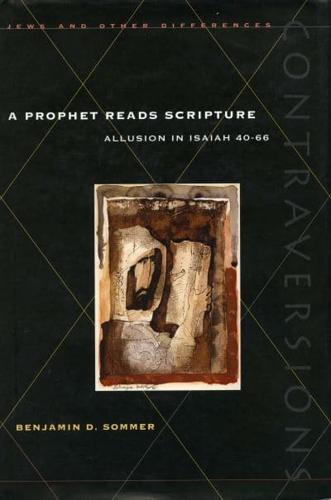 A Prophet Reads Scripture