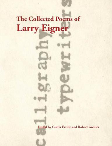 The Collected Poems of Larry Eigner