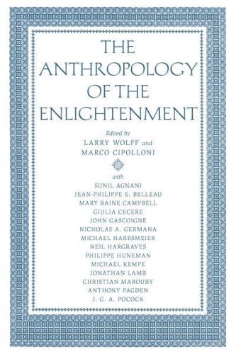 The Anthropology of the Enlightenment