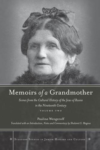 Memoirs of a Grandmother Volume 2