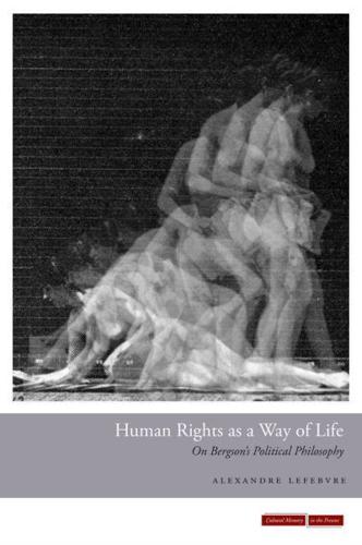 Human Rights as a Way of Life