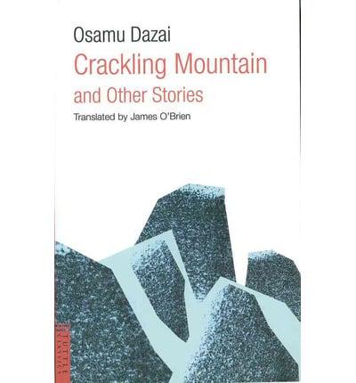 Crackling Mountains and Other Stories
