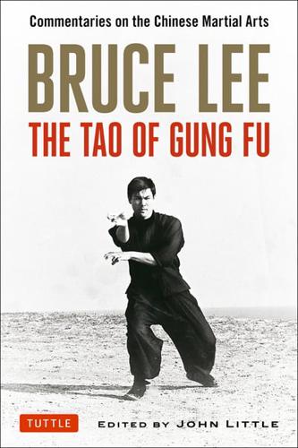 Bruce Lee - The Tao of Gung Fu