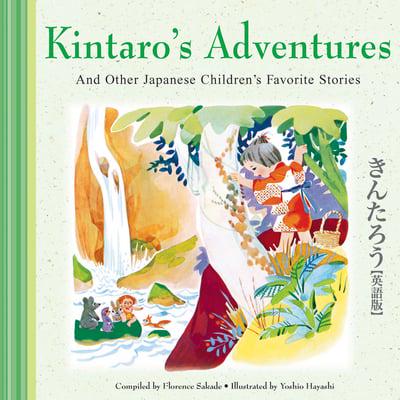 Kintaros Adventures & Other Japanese Childrens F