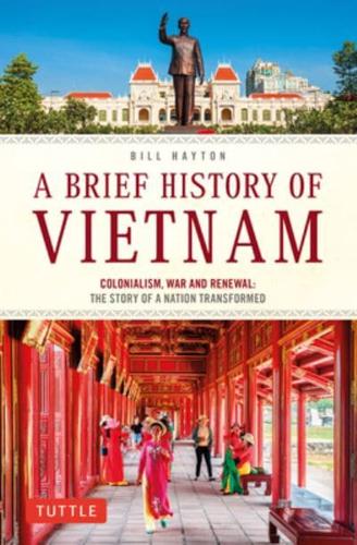 A Brief History of Vietnam