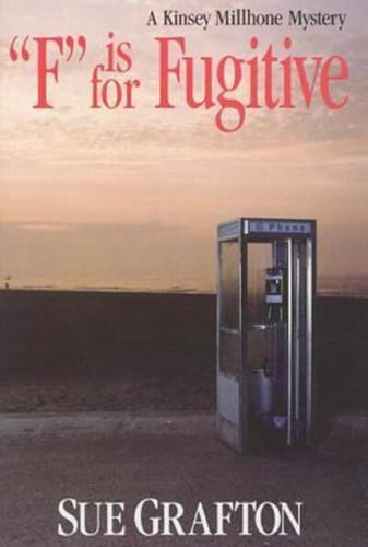 "F" Is for Fugitive