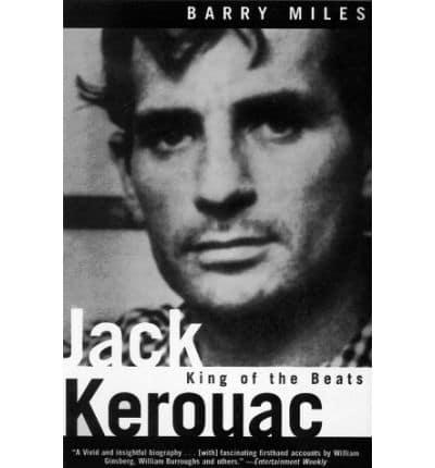 Jack Kerouac King of the Beats