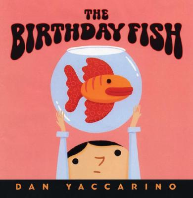 The Birthday Fish