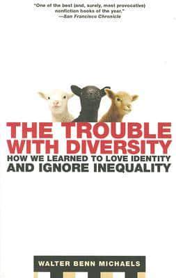 The Trouble with Diversity